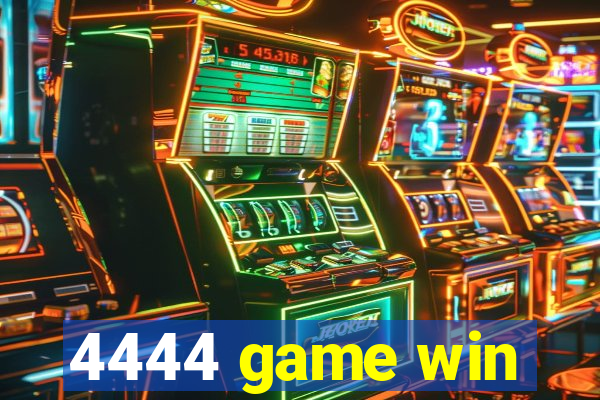 4444 game win